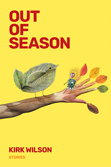 Out Of Season by Kirk Wilson